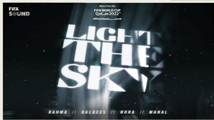 卡塔尔世界杯发布全新官方曲Light The Sky，全女性阵容为世界喝彩