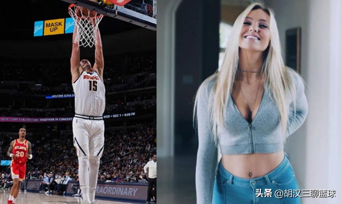 尼古拉·约基奇个人简介（约基奇为什么这么受人喜欢？他的人缘有多好？）