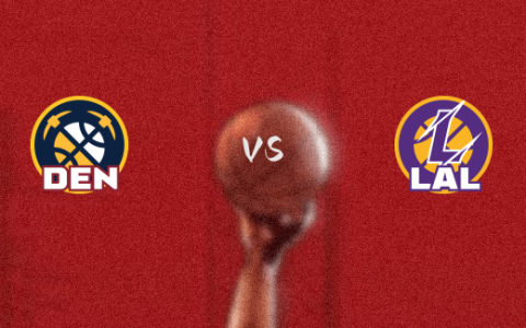 NBA季后赛掘金vs湖人直播在线（2023年05月21日）
